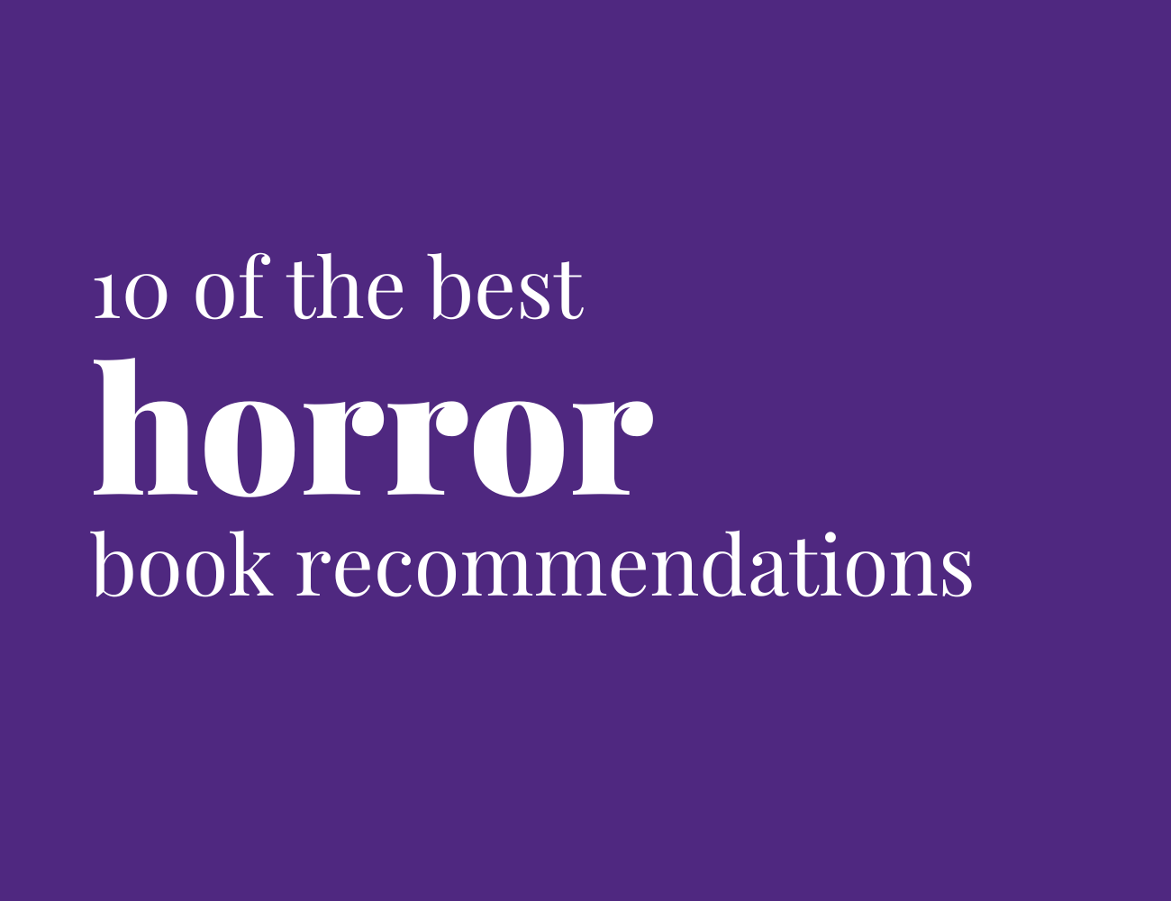 10 of the best horror books to read this Halloween